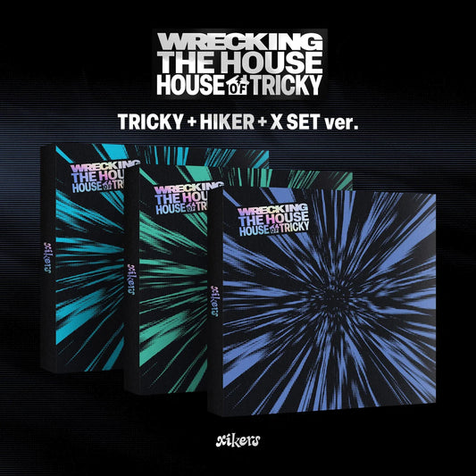 XIKERS - HOUSE OF TRICKY : WRECKING THE HOUSE (3 VERSIONS)