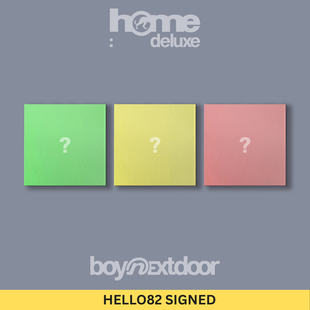 (PRE-ORDER) [hello82] [SIGNED] BOYNEXTDOOR - HOME: DELUXE (3 VERSIONS)