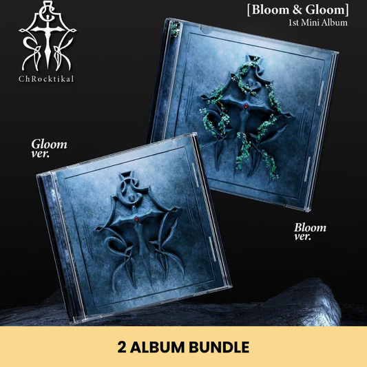 (PRE-ORDER) CHROCKTIKAL - 1ST MINI ALBUM [BLOOM & GLOOM] (2 VERSIONS) BUNDLE