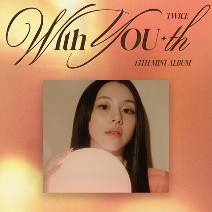 TWICE - WITH YOU-TH (DIGIPACK VER.) (9 VERSIONS) – LightUpK TWICE - WITH YOU-TH (DIGIPACK VER.) (9 VERSIONS) – LightUpK