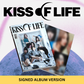 [HELLO82 SIGNED ALBUM] KISS OF LIFE - 3RD MINI ALBUM [LOSE YOURSELF] (MAGAZINE VER.) (RANDOM MEMBER SIGNED)