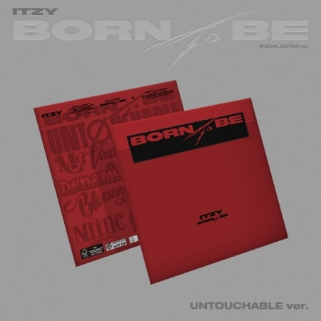 ITZY - BORN TO BE (SPECIAL EDITION) (UNTOUCHABLE VER.) - LightUpK