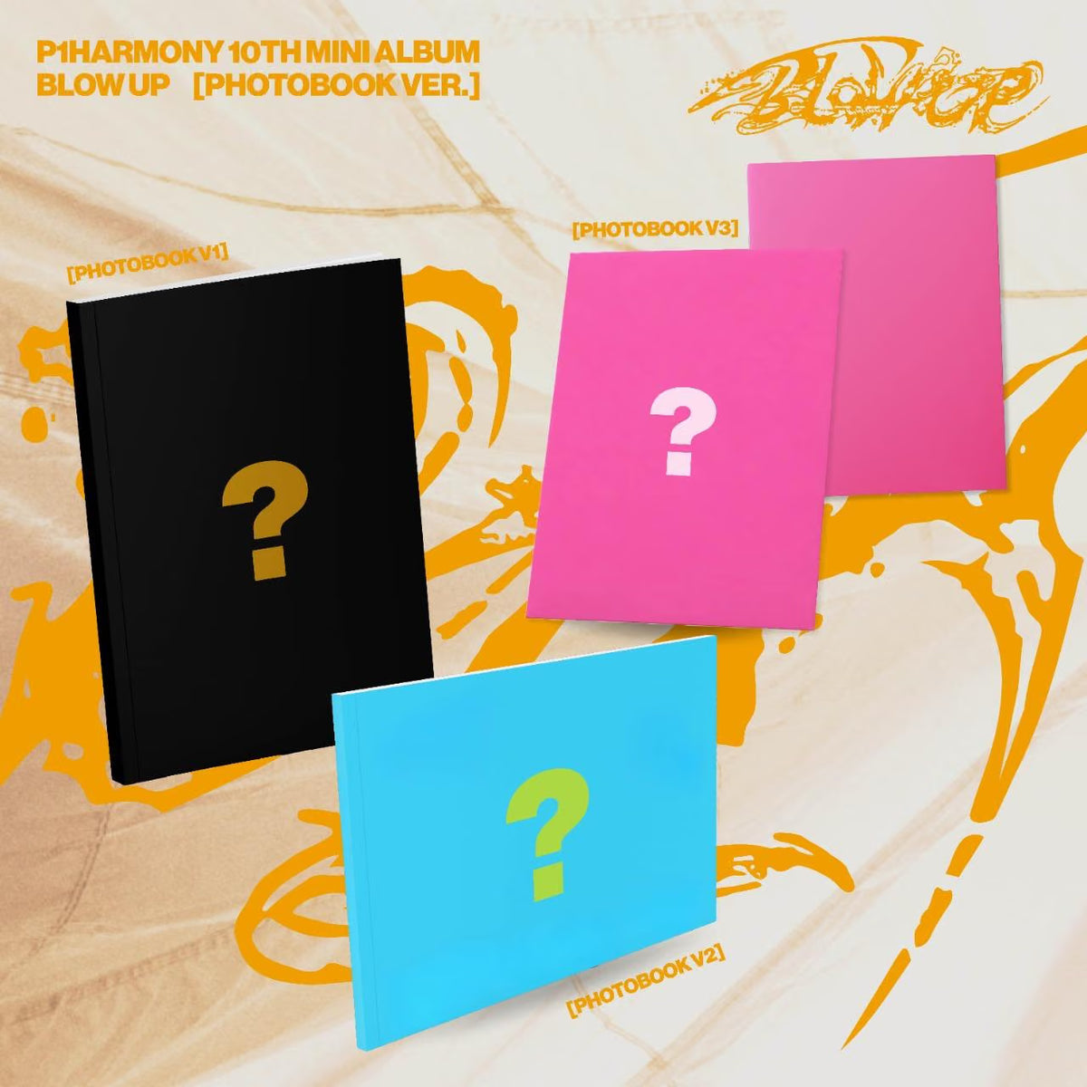 (PRE-ORDER) P1HARMONY - 10TH MINI ALBUM [BLOW UP] (PHOTOBOOK VER.) (3 VERSIONS) RANDOM