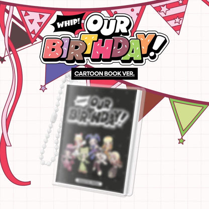 (PRE-ORDER) OURBIRTHDAY - 1ST SINGLE ALBUM [OUR BIRTHDAY] CARTOON BOOK VER.