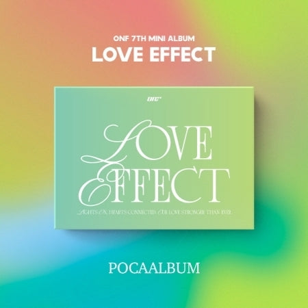 ONF - LOVE EFFECT (7TH MINI ALBUM) (POCA)