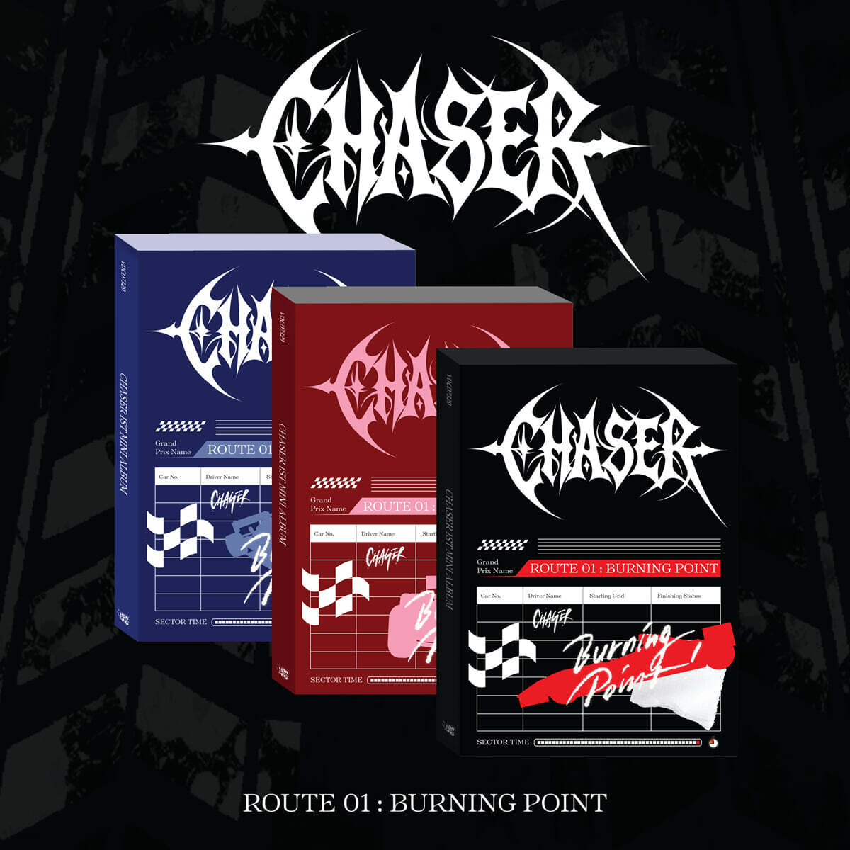 CHASER - 1ST MINI ALBUM [ROUTE 01 : BURNING POINT] (3 VERSIONS) - LightUpK