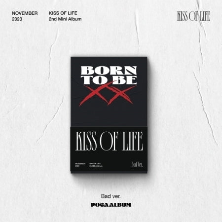KISS OF LIFE - 2ND MINI ALBUM [BORN TO BE XX] (POCA) (2 VERSIONS) - LightUpK