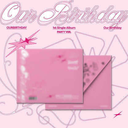 (PRE-ORDER) OURBIRTHDAY - 1ST SINGLE ALBUM [OUR BIRTHDAY] (2 VERSIONS) RANDOM