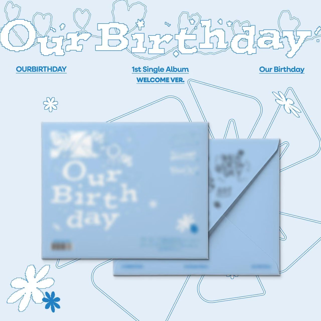 (PRE-ORDER) OURBIRTHDAY - 1ST SINGLE ALBUM [OUR BIRTHDAY] (2 VERSIONS) RANDOM