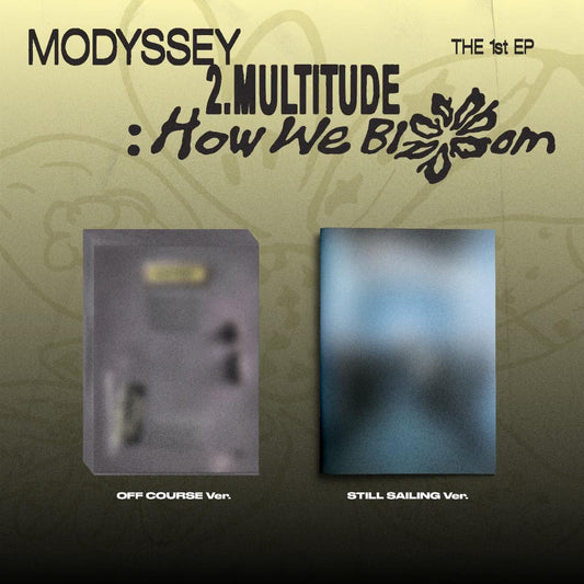 (PRE-ORDER) MODYSSEY - [2.MULTITUDE: HOW WE BLOOM] (2 VERSIONS)