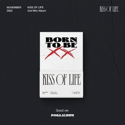 KISS OF LIFE - 2ND MINI ALBUM [BORN TO BE XX] (POCA) (2 VERSIONS)