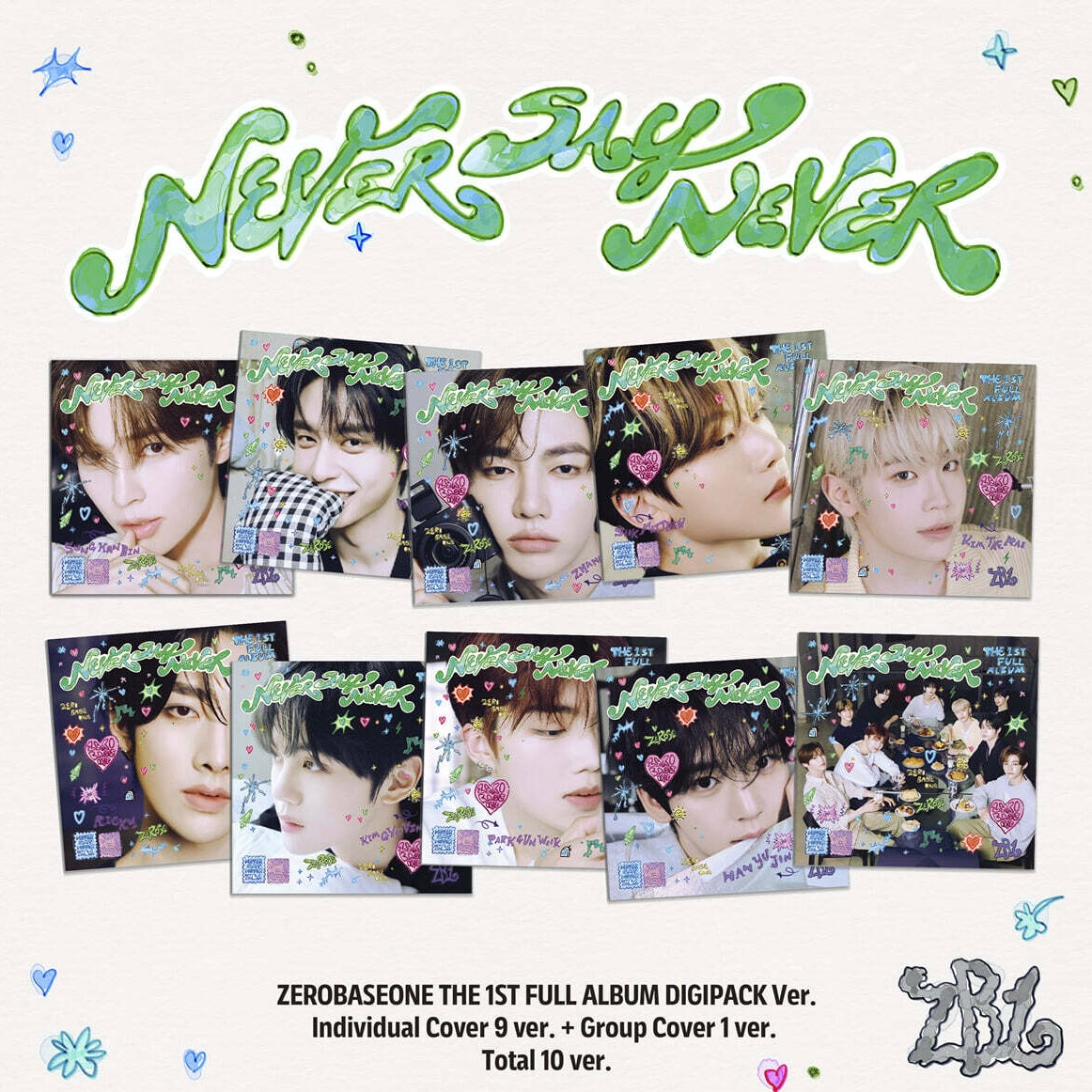 (PRE-ORDER) ZEROBASEONE - THE 1ST FULL ALBUM [NEVER SAY NEVER] DIGIPACK VER. (10 VERSIONS) RANDOM - LightUpK
