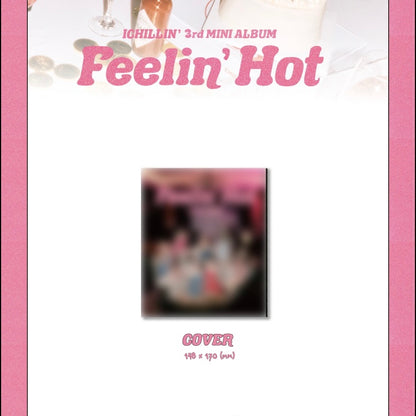 ICHILLIN' - 3RD MINI ALBUM [FEELIN' HOT]