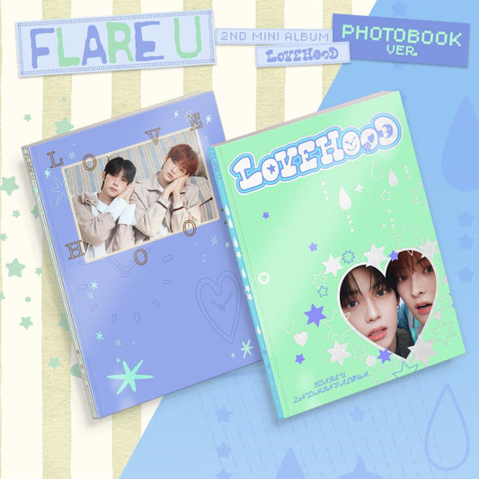 (PRE-ORDER) FLARE U - 2ND MINI ALBUM [LOVEHOOD] (2 VERSIONS) RANDOM - LightUpK
