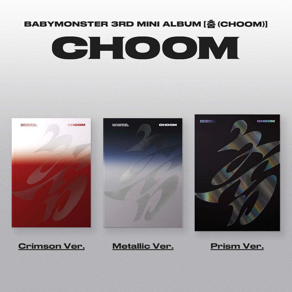 (PRE-ORDER) BABYMONSTER - 3RD MINI ALBUM [CHOOM] (3 VERSIONS) - LightUpK