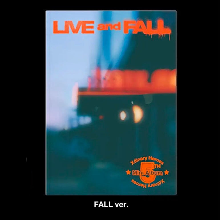 XDINARY HEROES - 5TH MINI ALBUM [LIVE AND FALL] (2 VERSIONS)