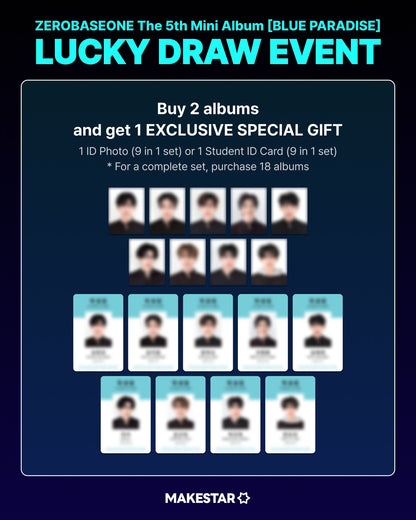 [MAKESTAR LUCKY DRAW] [ONLINE ONLY] ZEROBASEONE - 5TH MINI ALBUM [BLUE PARADISE] (2 VERSIONS) - LightUpK