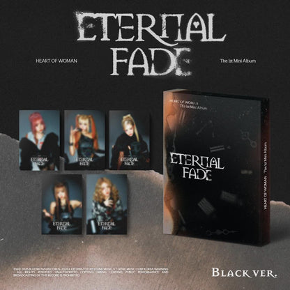 (PRE-ORDER) HEART OF WOMAN - 1ST MINI ALBUM [ETERNAL FADE] (2 VERSIONS)