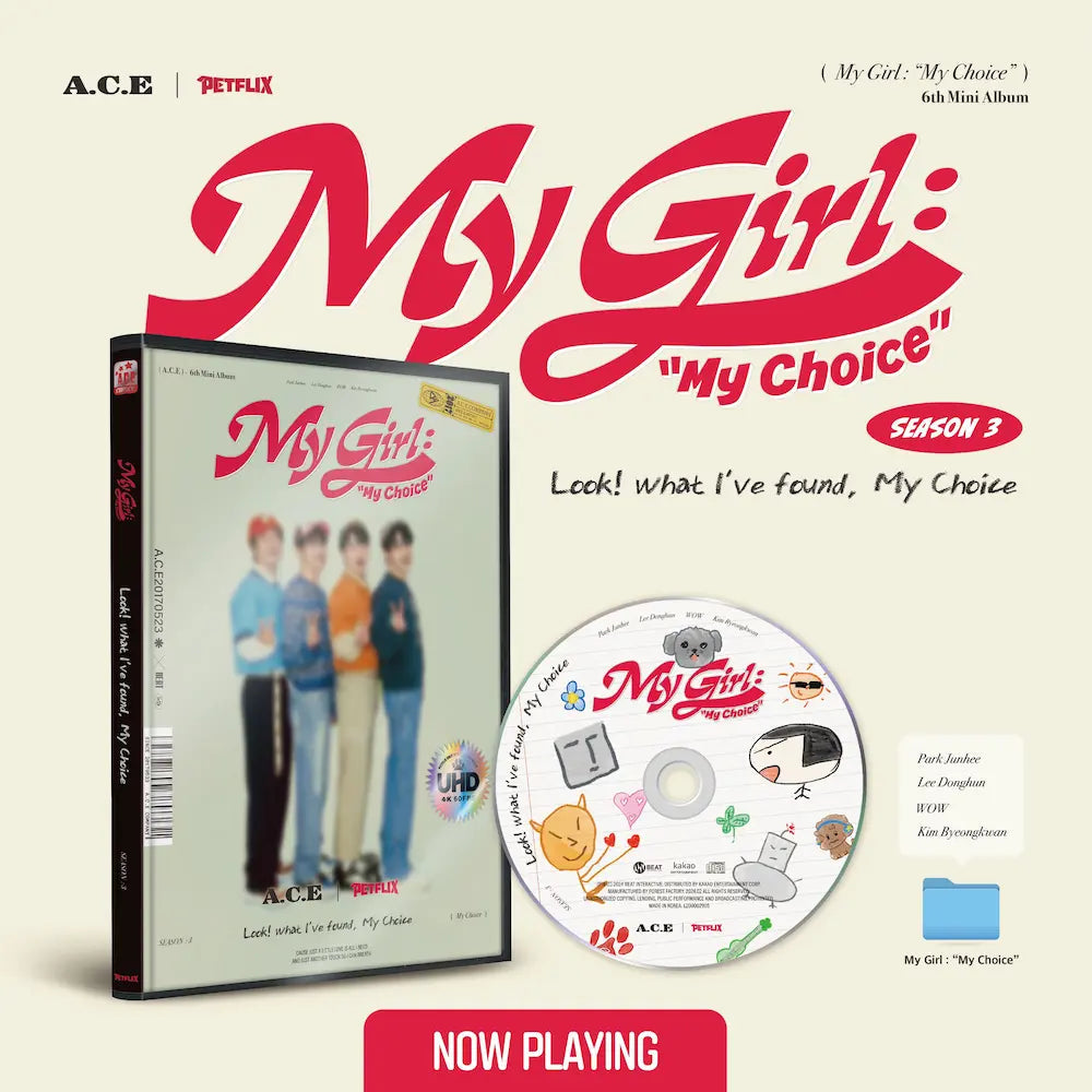 A.C.E - 6TH MINI ALBUM [MY GIRL : MY CHOICE] (3 VERSIONS)
