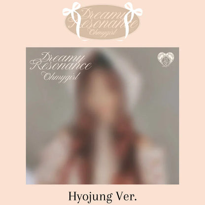 OH MY GIRL - 10TH MINI ALBUM [DREAMY RESONANCE] (6 VERSIONS) - LightUpK