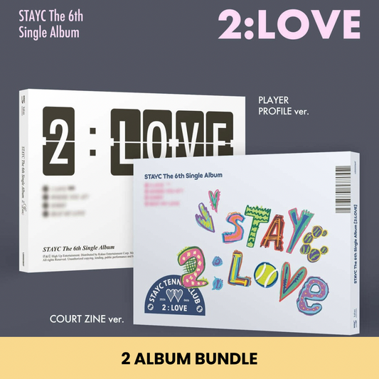 (PRE-ORDER) STAYC - 6TH SINGLE ALBUM : 2:LOVE (2 VERSIONS) BUNDLE