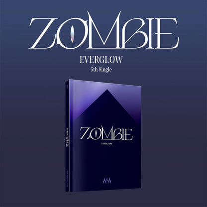 EVERGLOW - 5TH SINGLE [ZOMBIE] (2 VERSIONS)