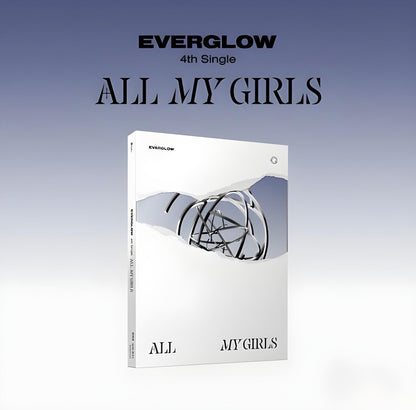 EVERGLOW - TOUTES MES FILLES (2 VERSIONS)