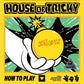 [HELLO82 SIGNED EXCLUSIVE] XIKERS - HOUSE OF TRICKY : HOW TO PLAY (2ND MINI ALBUM) (RANDOM MEMBER SIGNED) (2 VERSIONS)