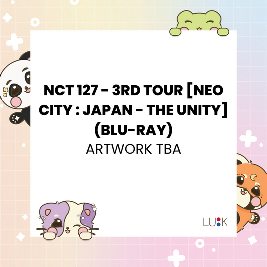 NCT 127 - 3e tournée [Neo City: Japon - L'unité] (Blu-ray) (2 versions)