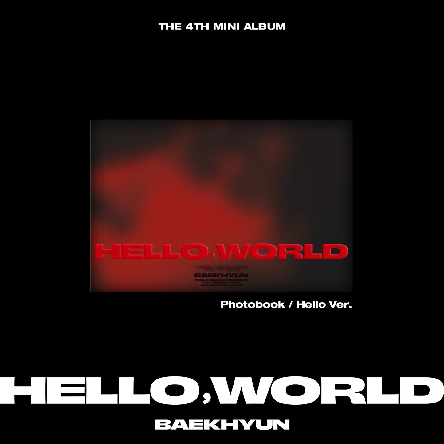 BAEKHYUN - 4TH MINI ALBUM [HELLO, WORLD] (PHOTOBOOK VER.) (2 VERSIONS)