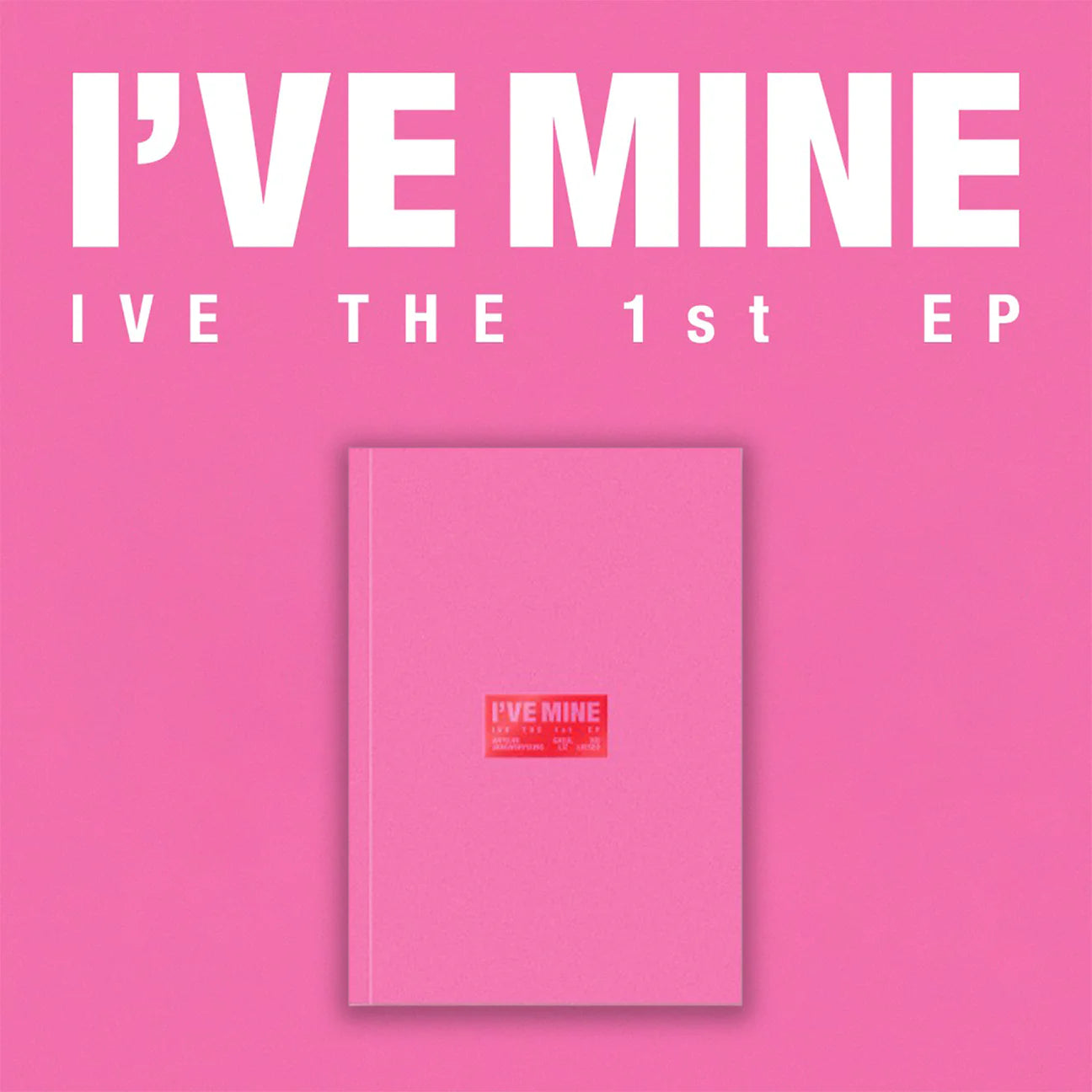 IVE - 1ST EP [I'VE MINE] (4 VERSIONS) – LightUpK