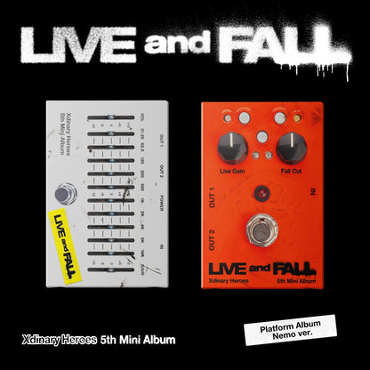 XDINARY HEROES - 5ÈME MINI ALBUM [LIVE AND FALL] ALBUM PLATEFORME_VERSION NEMO (2 VERSIONS)