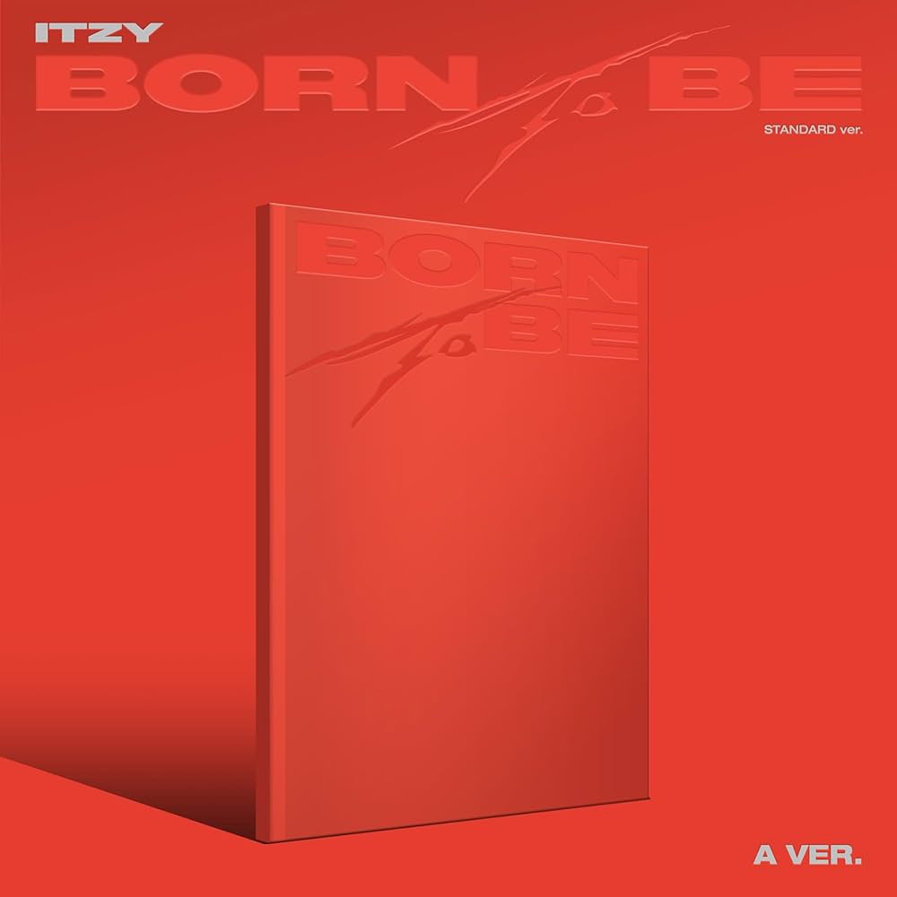 ITZY - BORN TO BE (STANDARD VER.) (3 VERSIONS)