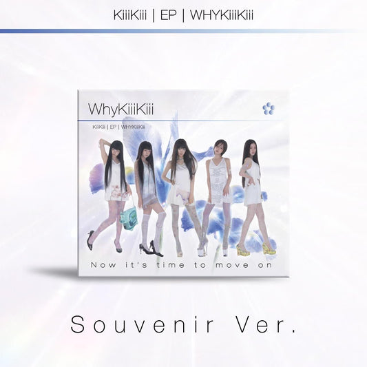 (PRÉCOMMANDE) KIIIKIII - EP [WHYKIIIKIII] VER. SOUVENIR (DIGIPACK)
