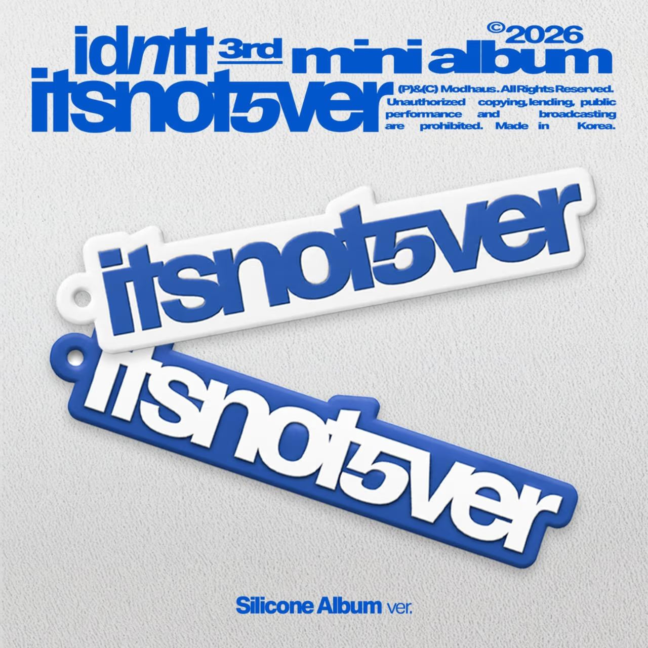 (PRE-ORDER) IDNTT - 3RD MINI ALBUM [ITSNOTOVER] (SILICONE ALBUM) (2 VERSIONS) RANDOM