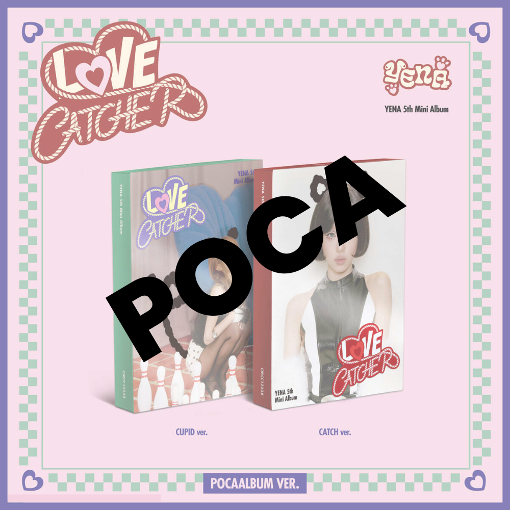 (PRE-ORDER) CHOI YE NA - 5TH MINI ALBUM [LOVE CATCHER] (POCAALBUM VER.) (2 VERSIONS) RANDOM - LightUpK