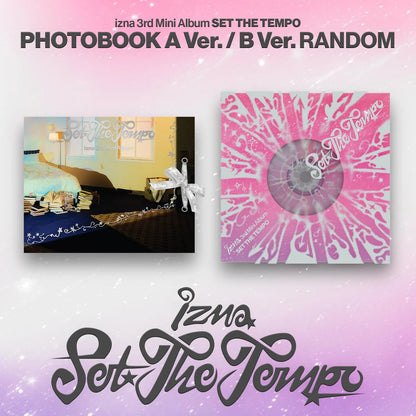 (PRE-ORDER) IZNA - 3RD MINI ALBUM [SET THE TEMPO] (2 VERSIONS) RANDOM - LightUpK