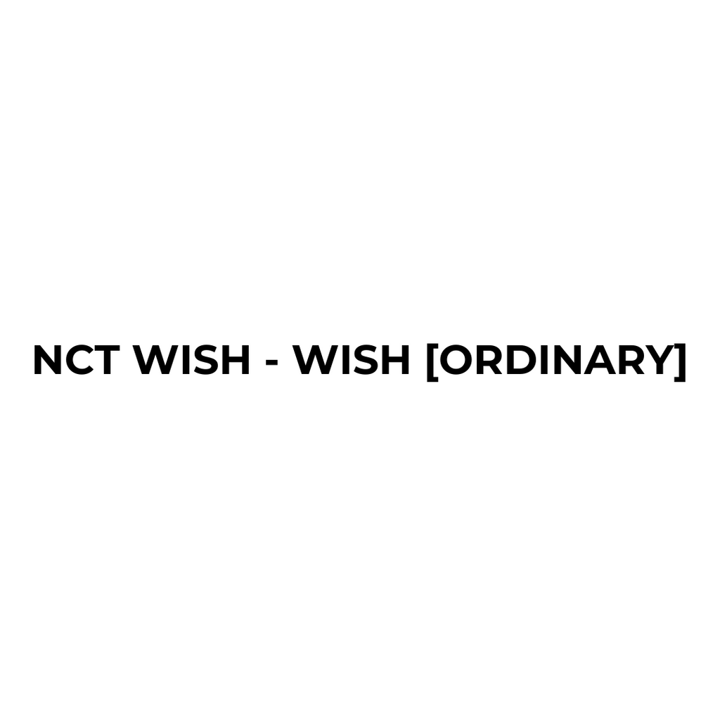 (PRE-ORDER) NCT WISH - WISH [ORDINARY]