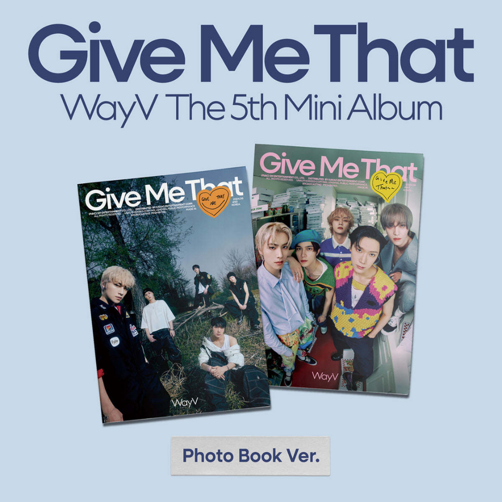 WAYV - 5TH MINI ALBUM [GIVE ME THAT] (PHOTOBOOK VER.) (2 VERSIONS)