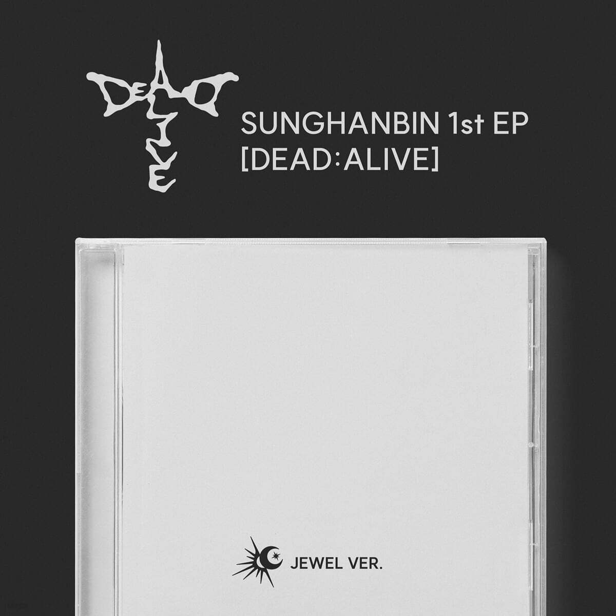 (PRE-ORDER) SUNGHANBIN - 1ST EP ALBUM [DEAD:ALIVE] (JEWEL VER.) (2 VERSIONS)