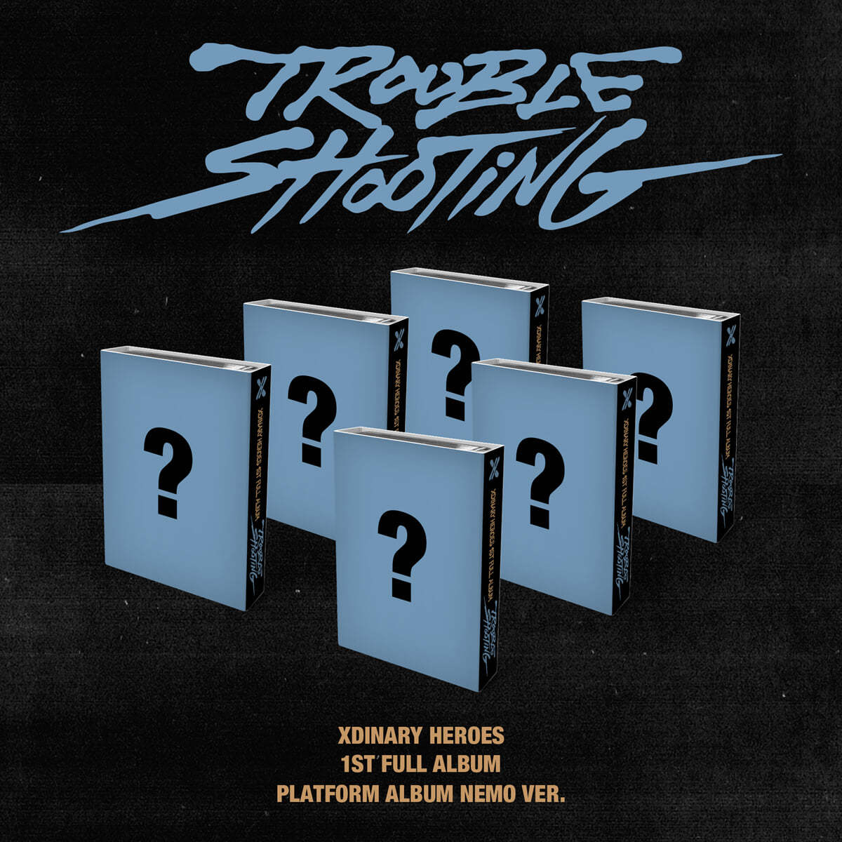 (PRE-ORDER) XDINARY HEROES - VOL.1 [TROUBLESHOOTING] (PLATFORM ALBUM) (6 VERSIONS) RANDOM