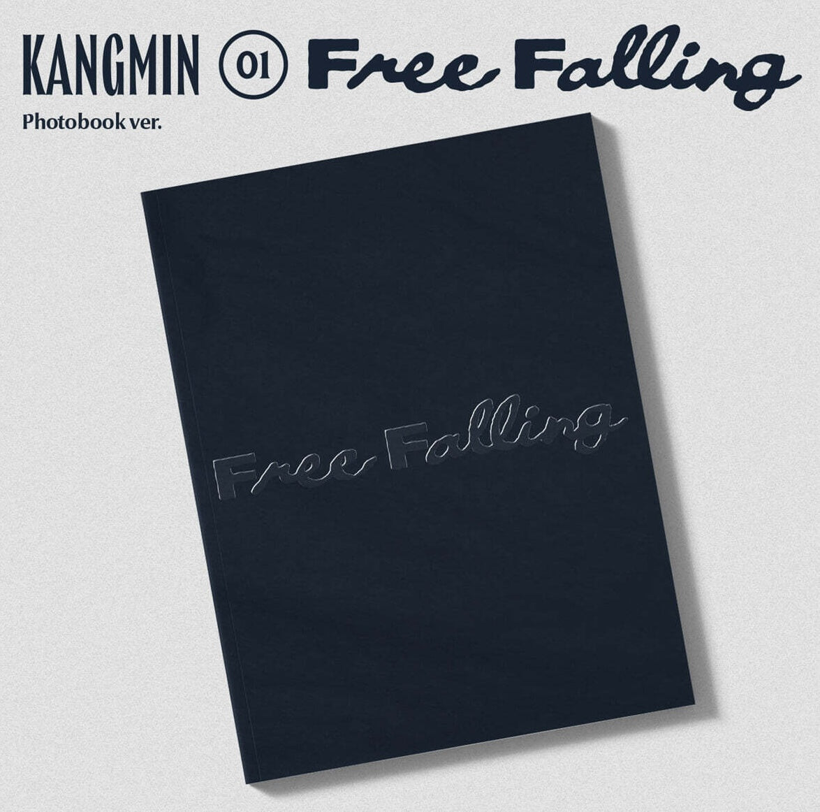 (PRE-ORDER) KANGMIN - 1ST SINGLE ALBUM [FREE FALLING] (PHOTOBOOK VER.) - LightUpK
