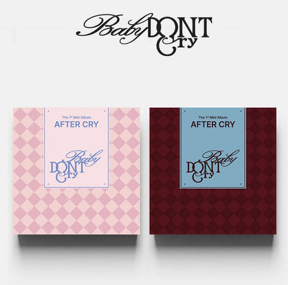 (PRE-ORDER) BABY DONT CRY - THE 1ST MINI ALBUM [AFTER CRY] (2 VERSIONS) RANDOM - LightUpK