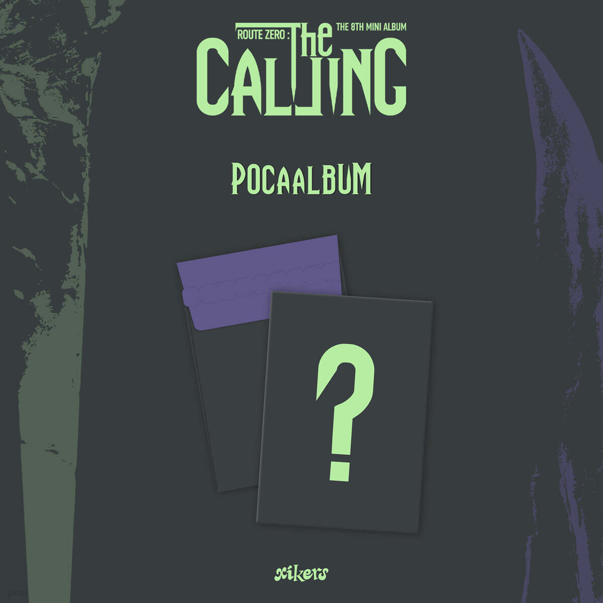 (PRE-ORDER) XIKERS - 8TH MINI ALBUM [ROUTE ZERO: THE CALLING] (POCAALBUM)