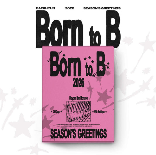 (PRE-ORDER) BAEKHYUN - 2026 SEASON'S GREETINGS [BORN TO B]