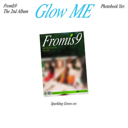 FROMIS_9 - 2ND ALBUM [GLOW ME] (PHOTOBOOK VER.) (3 VERSIONS)
