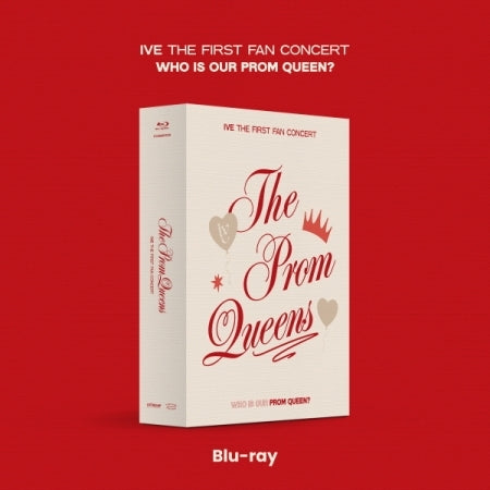 IVE - THE FIRST FAN CONCERT [THE PROM QUEENS] BLU-RAY