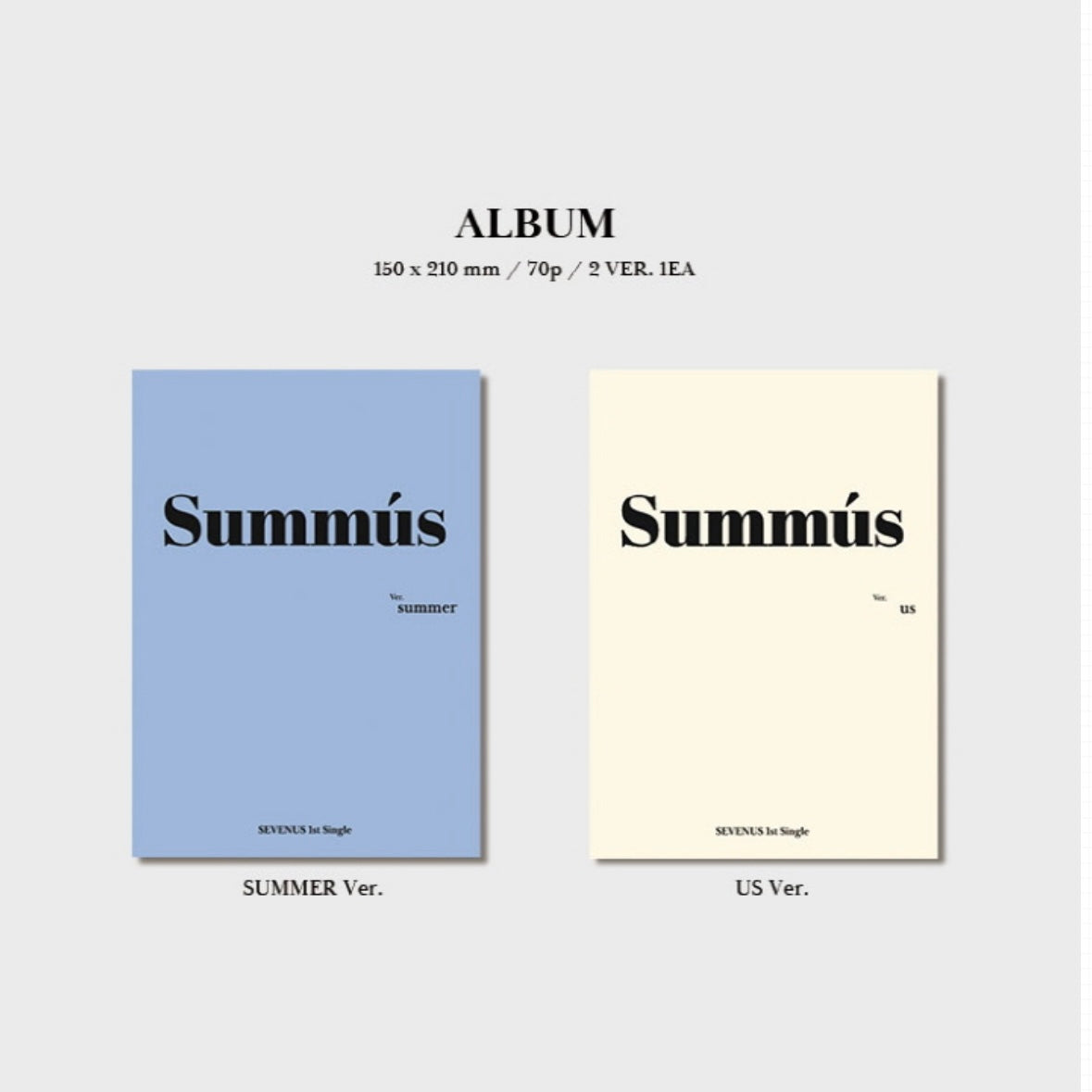SEVENUS - SUMMUS (1ST SINGLE ALBUM) (2 VERSIONS)