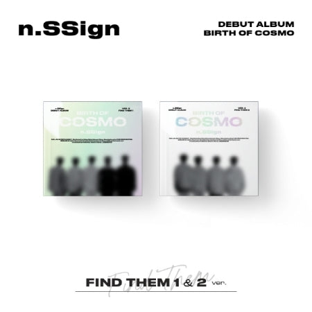 N.SSIGN - DEBUT ALBUM : BIRTH OF COSMO [FIND THEM VER.] (2 VERSIONS)