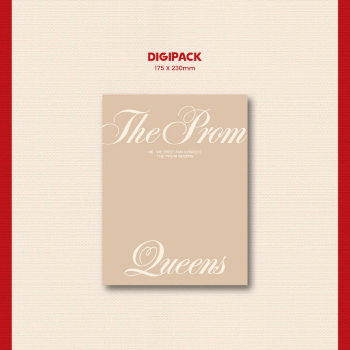 IVE - THE FIRST FAN CONCERT [THE PROM QUEENS] DVD